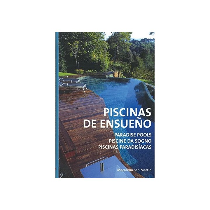 PISCINAS DE ENSUEÑO. Piscinas paradisiacas
